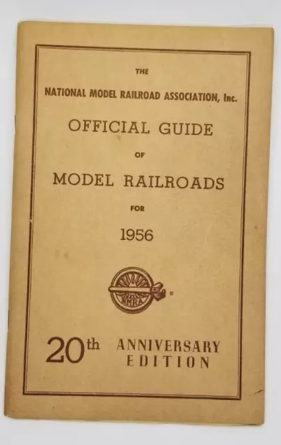 20th Anniversary 1956 Nat'l Railroad Assoc Official Guide of Model Railroads