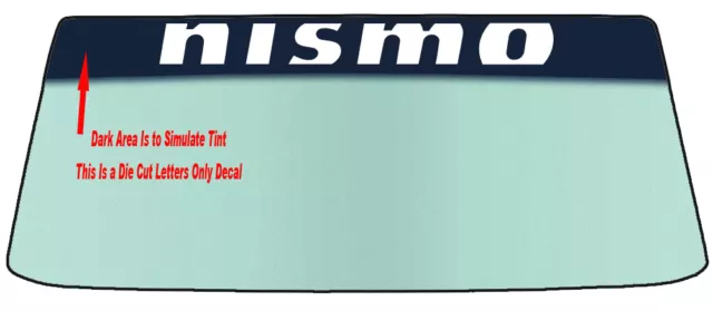 Fits Nissan Nismo Windshields Banner Die Cut Vinyl Decal With Application Tool