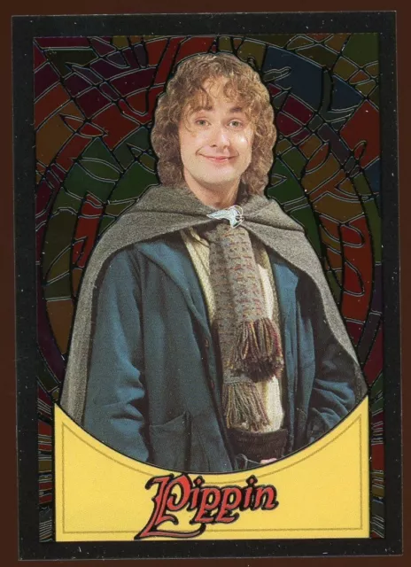 2006 Topps Lord Of The Rings: Evolutions Stained Glass Pippin Insert Card S9