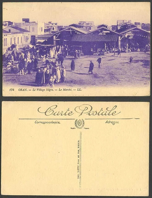 Algerien alte Postkarte ORAN Le Village Negre Le Marche Marktstraßenszene, Afrika