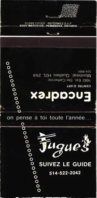 Montreal Quebec Canada Fugue's Encadrex Art Center Vintage Matchbook Cover