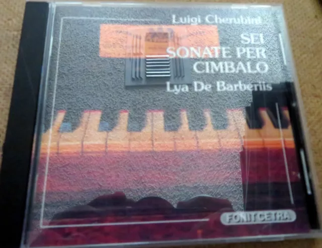 SEI SONATE PER CIMBALO - Luigi Cherubini - Lya De Barberiis, CD - Fonit Cetra 97