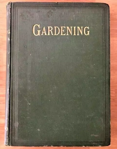 GARDENING VOL. XXI MARCH 4, 1899 by W. ROBINSON - H/B - £7.50 UK POST