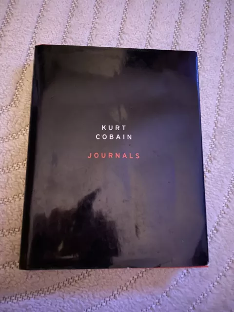 Kurt Cobain Journals Viking 2002 Hard Cover Genuine First Edition