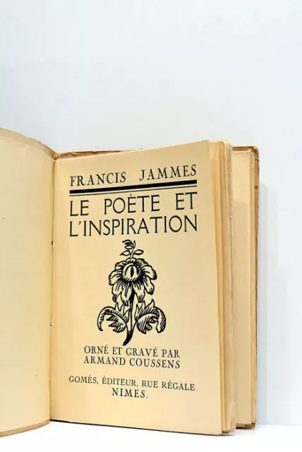 Livre Ancien Jammes Le Poète Et L'inspiration Gravures Nimes 1922