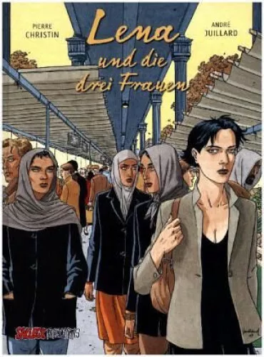 Lena und die drei Frauen|Pierre Christin|Gebundenes Buch|Deutsch