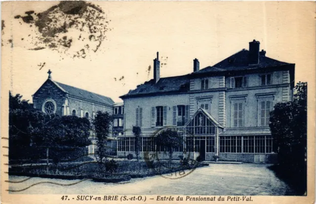 CPA SUCY-en-BRIE Entrée du Pensionnat du Petit-Val (869690)
