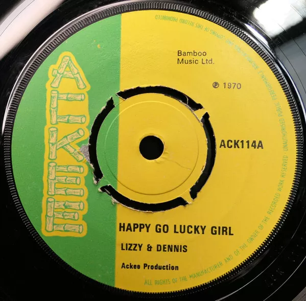 Lizzy & Dennis Alcapone / Bobby James  & Dave Barker  - Happy Go Lucky Girl /...