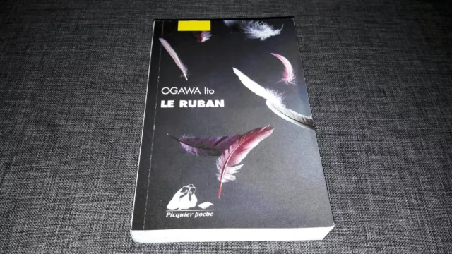 LE RUBAN - de Ito Ogawa (ROMAN) Picquier poche éditions / Français