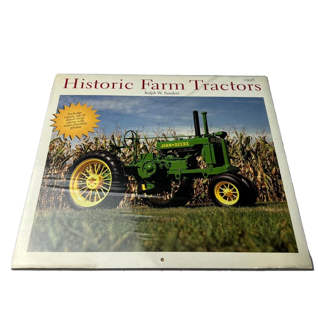 1998 Historic Farm Tractors Calendar John Deere Ralph Sanders NEW 11x12