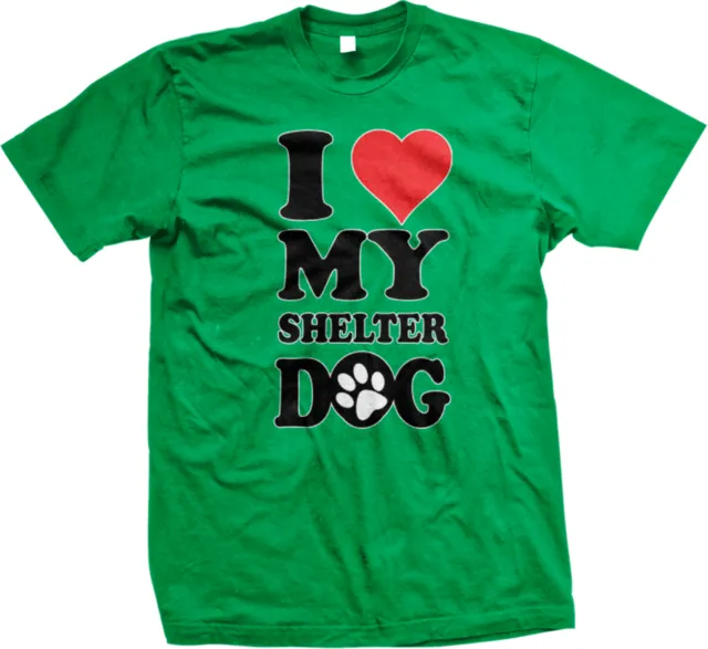 I Love My Shelter Dog Heart Adopt Rescue Puppy Paw Print Cat Pet Men's T-Shirt
