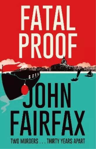 John Fairfax Fatal Proof (Gebundene Ausgabe) Benson and De Vere