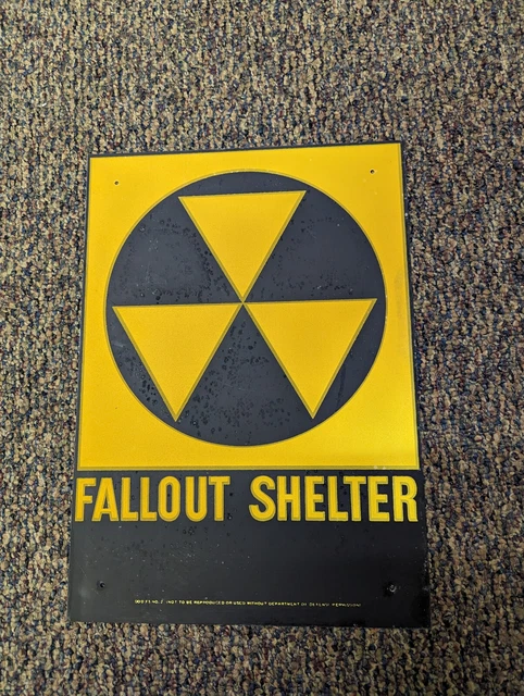 $27 Fallout shelter sign original not a reproduction   FREE SHIPPING !