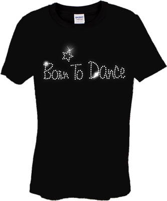 Born To Danza Bambini T Shirt Cristallo Strass Design Qualsiasi Misura