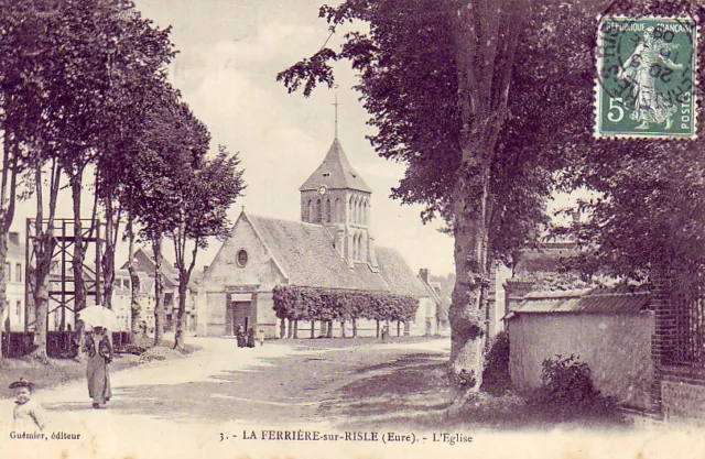 CPA 27 EURE Près Evreux Conches en Ouche LA FERRIERE SUR RISLE L'Eglise 1905
