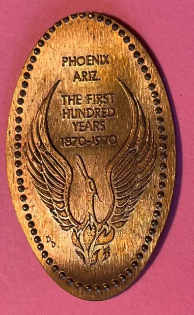 Pheonix Ariz. First Hundred Years (Dottie DOW-222) on 1970 1₵