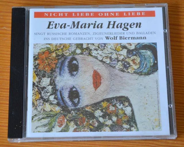 EVA-MARIA HAGEN *Nicht ohne Liebe* CD 1993, WOLF BIERMANN