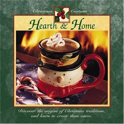 Hearth  Home (Christmas Customs) - Hardcover - GOOD