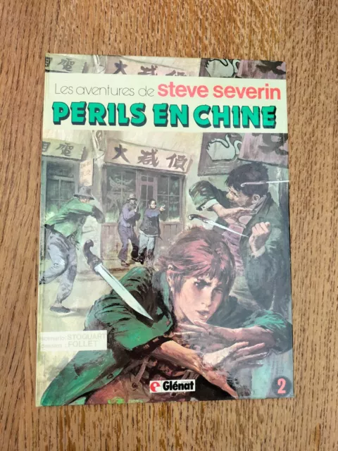 Eo 1980 Steve Severin 2 Perils En Chine Par Follet Ed Glenat (C1112)