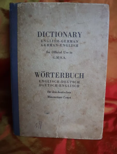 1946 Altes Wörterbuch DICTIONARY für den deutschen Minenräumdienst engl-d d-engl