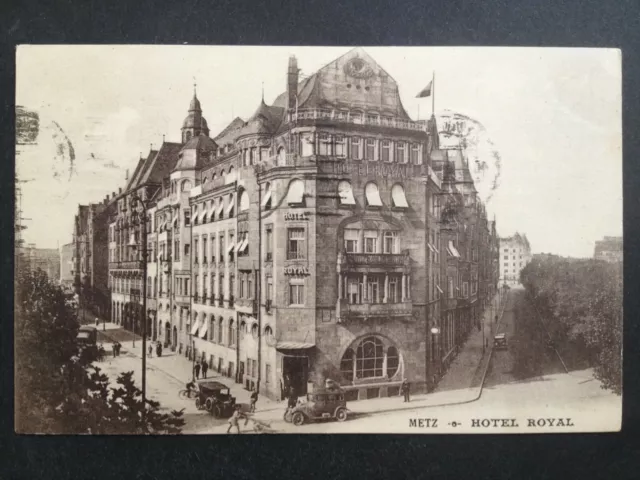 cpa de 1925 METZ Moselle HOTEL ROYAL Automobiles