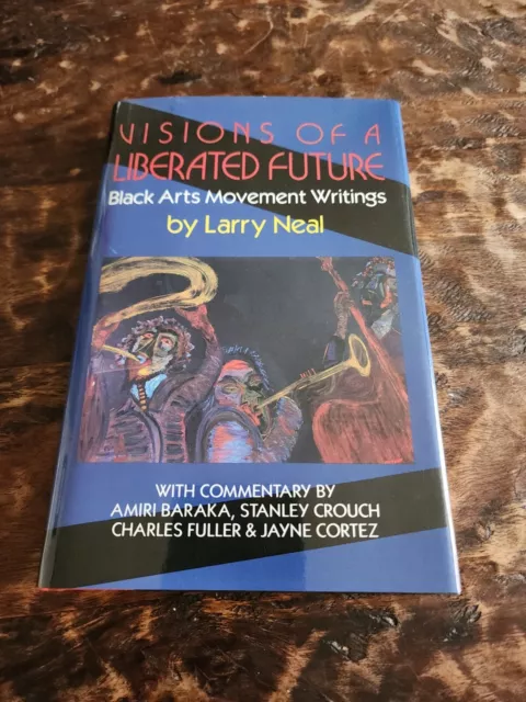 Escritos del movimiento de artes negras Visions of a Liberated Future de Larry Neal 1989