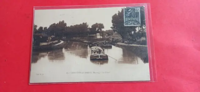 CPA - Chalons - sur- Marne Le Canal circa 1925