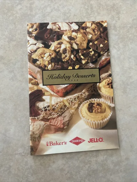 Kraft Foods HOLIDAY DESSERTS 1994 featuring Baker's Diamond & Jell-O Recipe Book