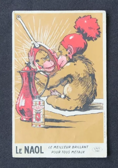 CPA Carte postale publicitaire LE NAOL brillant métaux singe monkey Affe Sirven