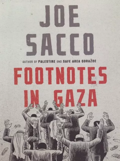 Joe Sacco - Footnotes in Gaza - New Paperback - J245z