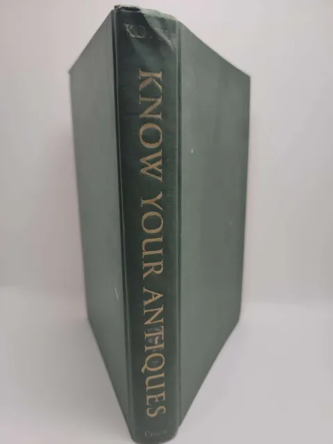 Know Your Antiques by Ralph and Terry Kovel