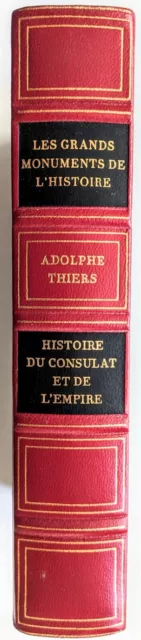 Histoire du Consulat et de l'Empire. par Adolphe Thiers. PARFAIT état. 695 pages