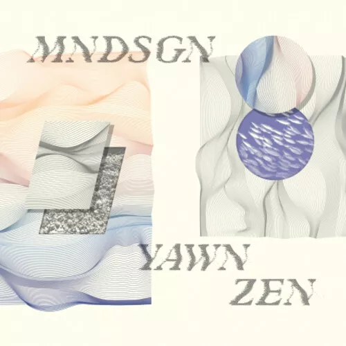 Mndsgn : Yawn Zen CD (2014) ***NEW*** Highly Rated eBay Seller Great Prices
