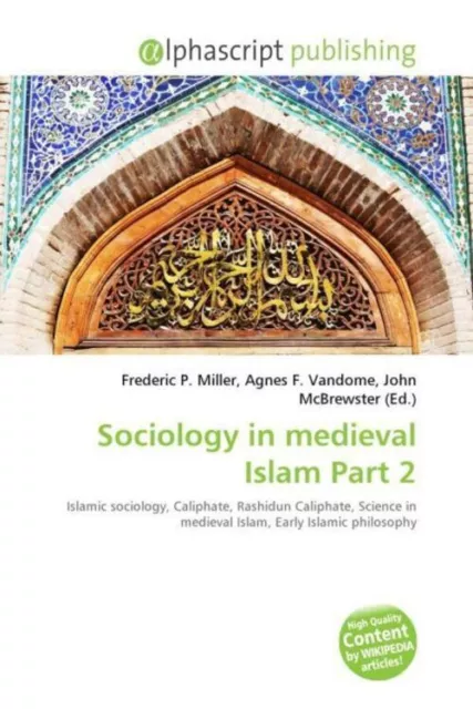 Sociology in medieval Islam Part 2 Frederic P. Miller (u. a.) Taschenbuch