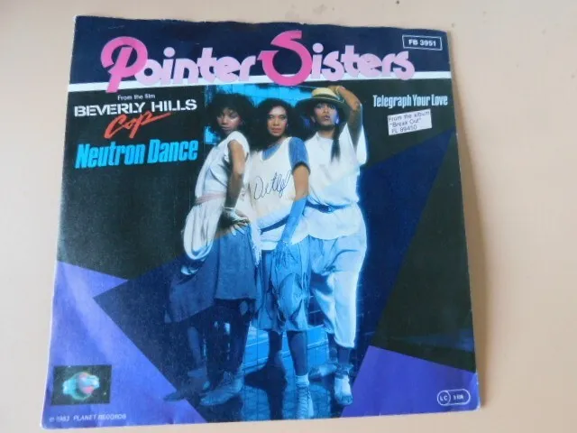 Pointer Sisters - Neutron Dance - Beverly Hills Cop - Vinyl 7" Single