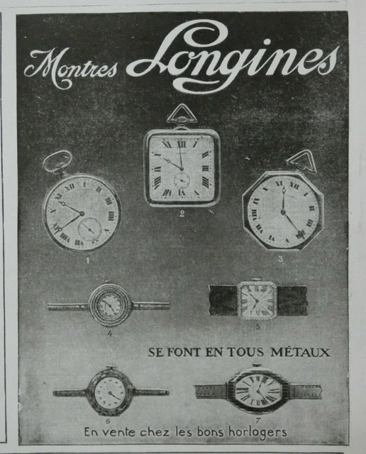 Publicité De Presse 1919 Les Montres Longines Se Font En Tous Métaux