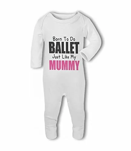 Born to do Ballet like my Mummy cute - Baby Romper Suit by BWW Print Ltd