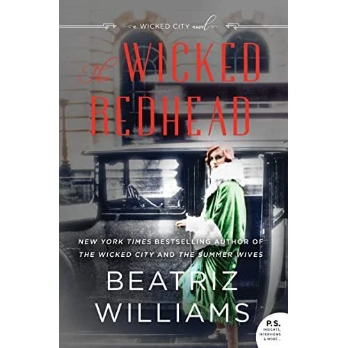 The Wicked Redhead: A Wicked City Novel - Hardcover NEU Williams, Beatr 10/12/201