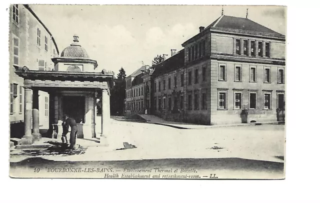 52  Bourbonne Les Bains  Etablissement Thermal Et Buvette