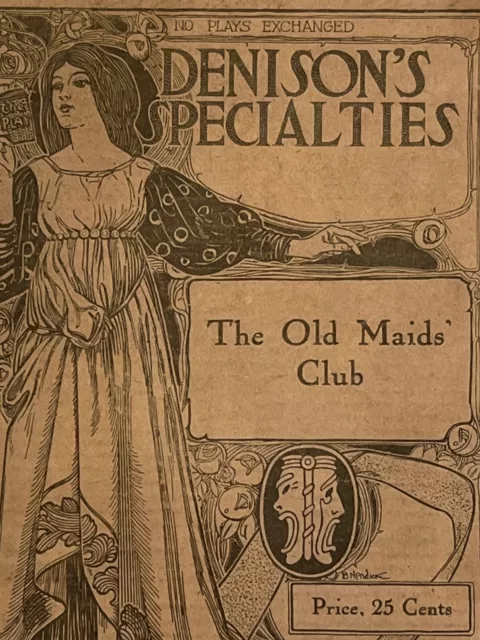 Antique Ephemera The Old Maids’ Club TS Denison & Co 1903 Play With Advertising