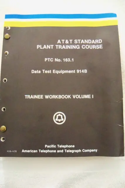 RARE Vintage Bell System Plant Training Course 163.1 Data Test Equip. 914B 1973