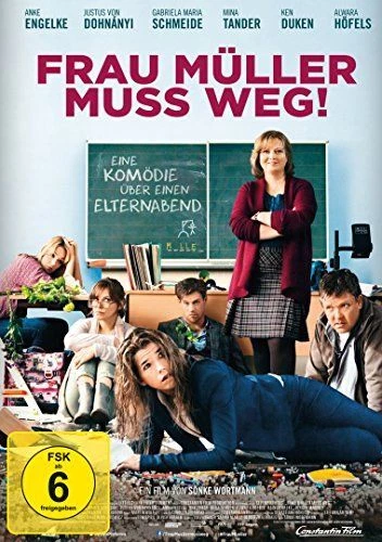 Frau Müller muss weg Gabriela, Maria Schmeide, Dohnányi Justus und Engelke Anke