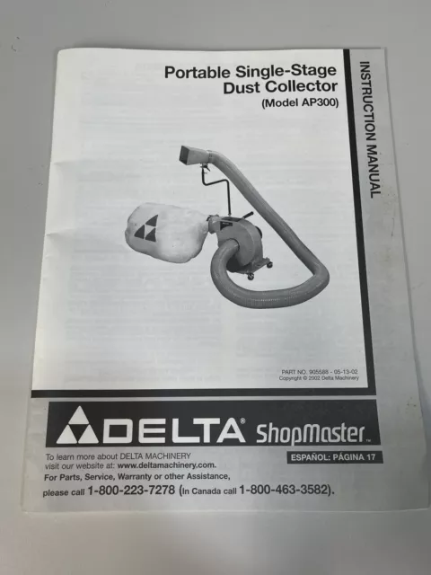 Used Instruction Manual and Parts List Delta Portable Dust Collector Model AP300