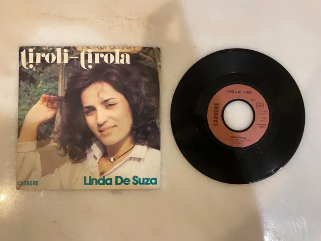 Vinyle 45T LINDA DE SUZA tiroli-tirola CARRERE 49.593