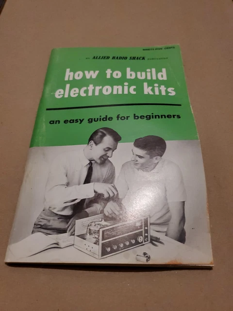 HOW TO BUILD Electronic Kits An Easy Guide for Beginners Allied ...