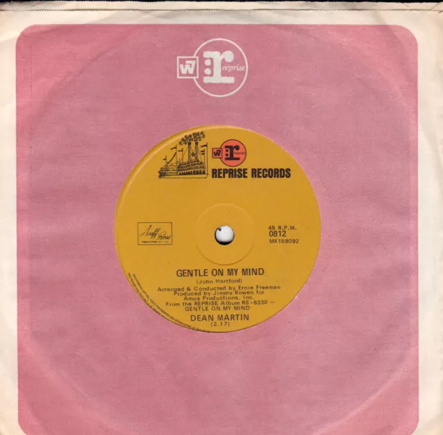 DEAN MARTIN Gentle On My Mind / That's When I See The Blues    45   SirH70