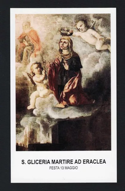 Santino  Holy Card Image Pieuse  Heiligenbild  S.Gliceria Martire ad Eraclea