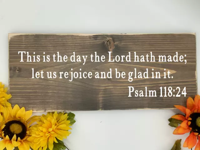 This is the Day the Lord has made Bible Verse Scripture sign Rustic Western