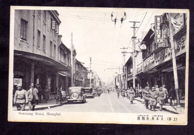 China Old Chinese Postcard Shanghai Woosung Road Soldiers!!
