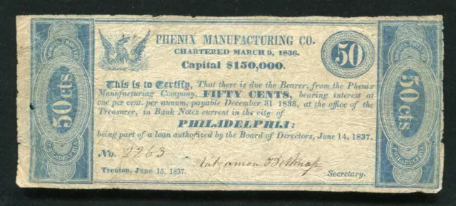 1837 50 Fifty Cents Phenix Manufacturing Co. Trenton, Nj Obsolete Scrip